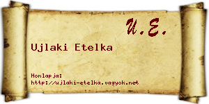 Ujlaki Etelka névjegykártya